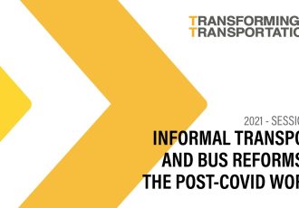فيلم: اصلاحات حمل و نقل غیررسمی و اتوبوس در جهان پس از کووید (COVID) (تبدیل حمل و نقل ۲۰۲۱)
