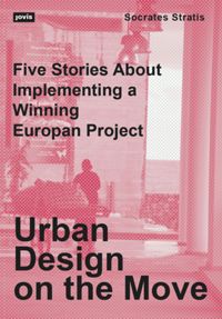 کتاب ب. درباره استراتژی طراحی شهری تکه تکه: عملیات در فضای بین شهر و دریا از کتاب: طراحی شهری در حرکت