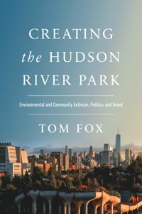 کتاب ایجاد پارک رودخانه هادسون
