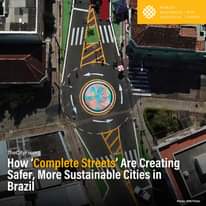 در #برزیل، “#CompleteStreets” فقط یک مفهوم طراحی نیست.  این یک نجات دهنده زندگی است …