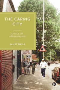 کتاب طراحی شهری به عنوان آینده‌های متمایل از کتاب: شهر مراقبت