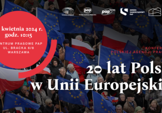 کنفرانس PAP – 20 سال لهستان در اتحادیه اروپا